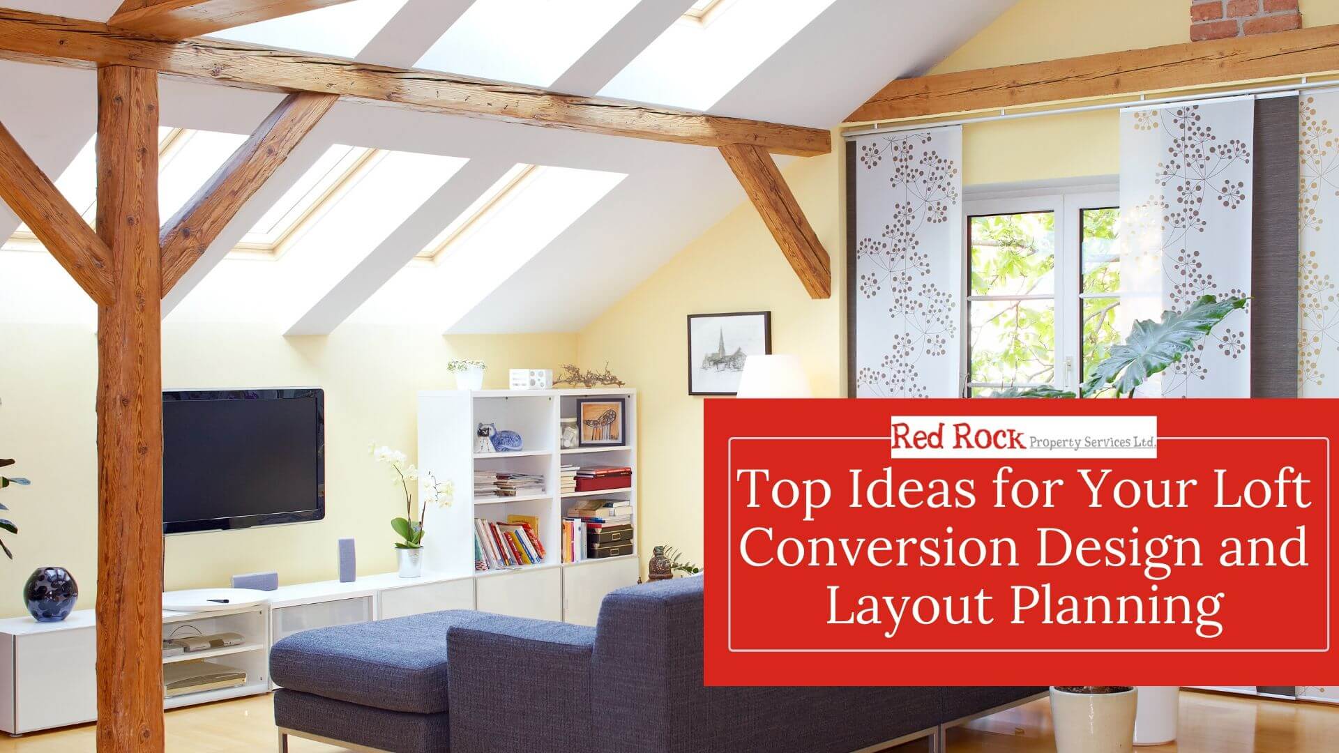 top-ideas-for-your-loft-conversion-design-and-layout-planning