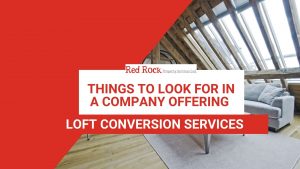 things-to-look-for-in-a-company-offering-loft-conversion-services