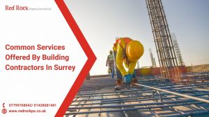 common-services-offered-by-building-contractors-in-surrey
